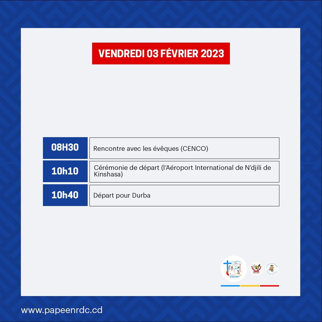 PapeEnRdc's tweet photo. #PapeEnRdc: Le programme de la visite du pape s’articule de manière ci-après 👇🏾: 
Il est aussi disponible sur le siteweb ici : https://t.co/f3YwsKhB6E https://t.co/xSGmOSNkw6