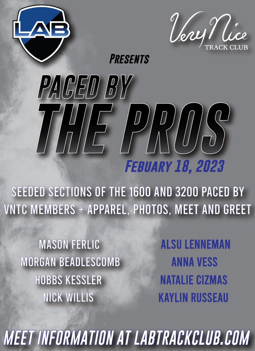 _LAB_TC's tweet photo. Very Nice event coming to the LAB this season - Paced by the Pros! Seeded Sections of the 1600m &amp; 3200m will be Paced athletes of VNTC! Photos, souvenirs and Meet &amp; Greet all at the LAB Meet #9 Sat. Feb 18th! 

Meet Information @ https://t.co/cKljI7RxLC https://t.co/z3nJkaybXC