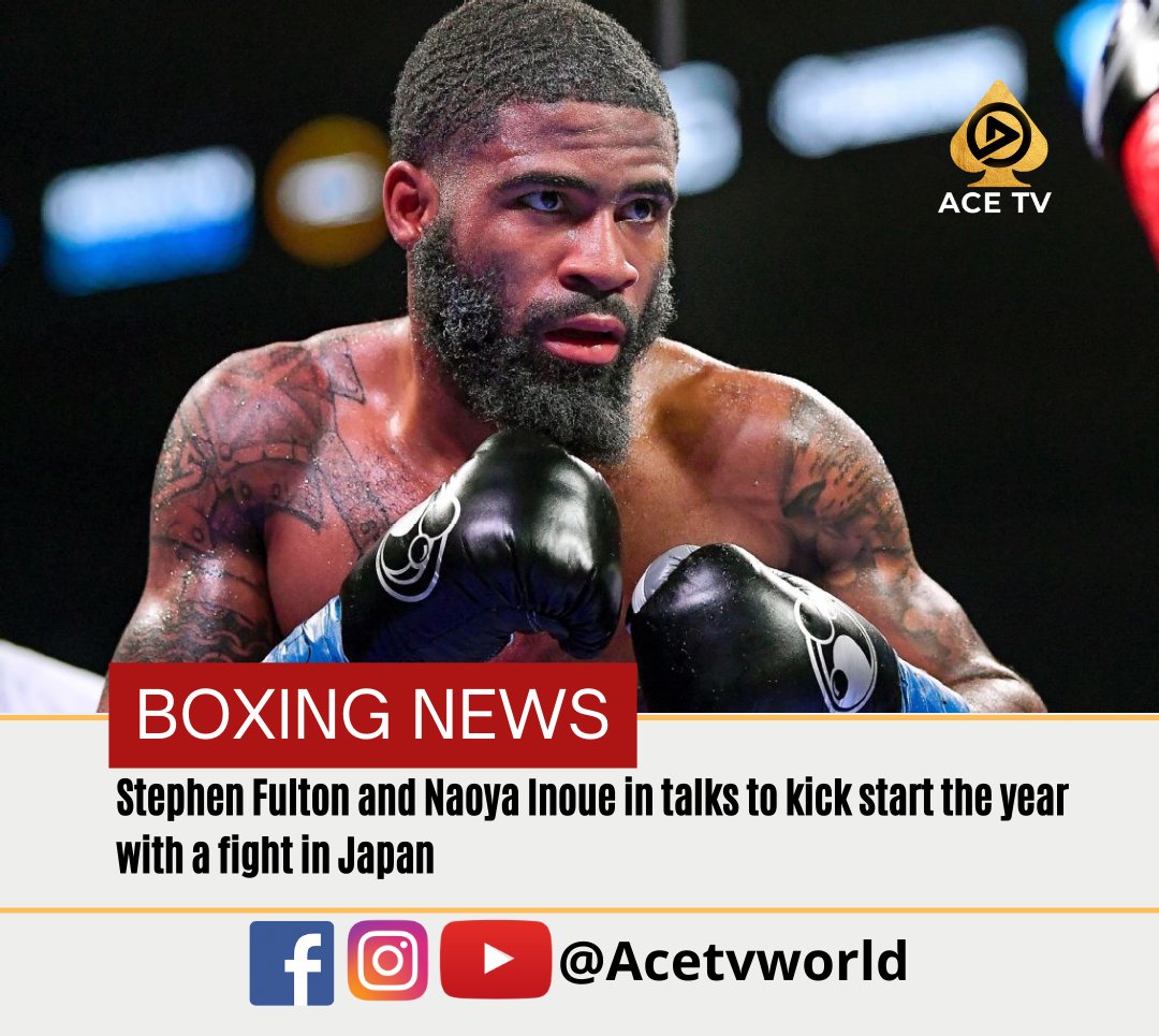 acetvboxing's tweet photo. Fulton vs Inoue is in the works
#FultonInoue #boxing #boxingnews #acetv #acetvboxing #ace_tv_boxing https://t.co/BtGywukZlZ