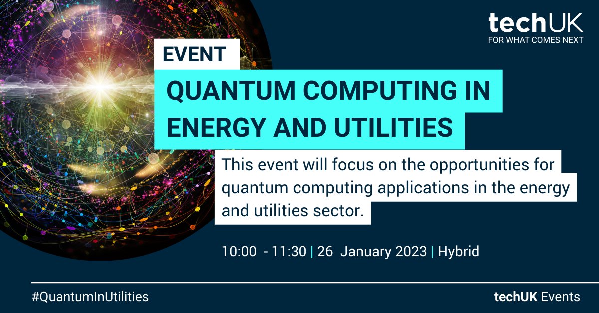 techUK's tweet photo. 👀 Join us on 26 January - 10am - online - for a conversation on Quantum Computing for Energy &amp; Utilities. We will be joined by @IBM  @DigiCatapult @dwavesys  to discuss the tech opportunities and impact on the energy sector ⚡ 🤓 Register here👉 https://t.co/aEHwnEHglv https://t.co/ku0FrO3Rnt