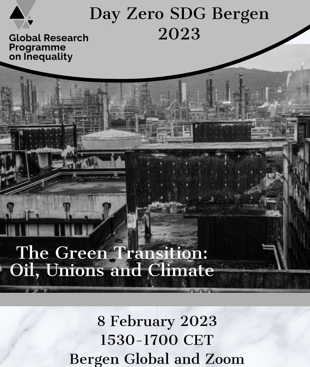 GRIPInequality's tweet image. We’re 2 weeks away from a global conversation about Just Transition and what it means for our planet and its people. Join us and be part of the conversation! #GlobalTransformation #SDGBergen2023 #DayZero #sustainabledevelopment @isc @uib @bergenglobal @UiBsamfunn @BergenAnthropo1