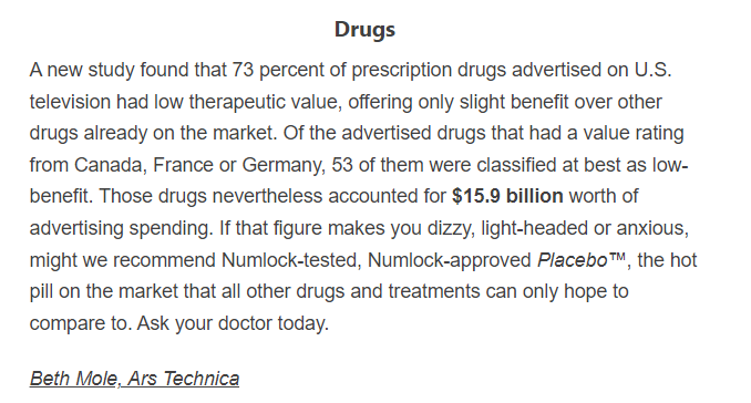 Have you been noticing the high incidence, as well as annoying repetition, of drug ads on TV? Ever gone to your doctor to request prescription for one? Take a read at this article I caught from <a href="/NumlockAM/">Numlock News</a>.
