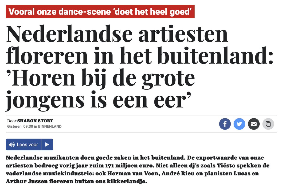 Uit De Telegraaf van 18 januari 2022: 'Nederlandse muzikanten doen goede zaken in het buitenland. Niet alleen dj's zoals Tiësto spekken de vaderlandse muziekindustrie: ook Herman van Veen, André Rieu en pianisten Lucas en Arthur Jussen floreren buiten ons kikkerlandje.'