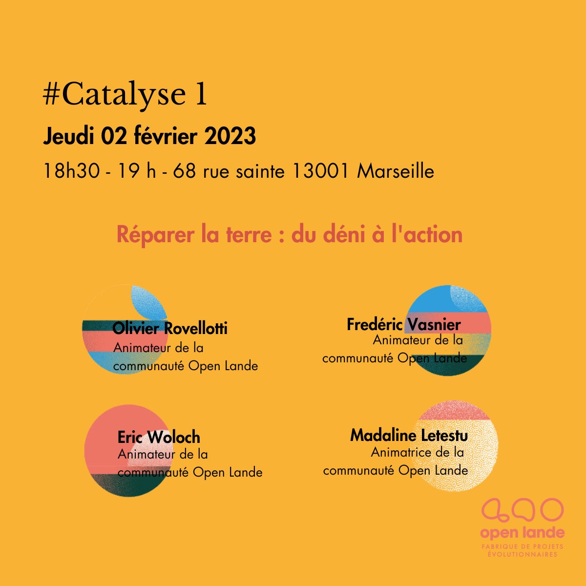 Nat_Solutions's tweet photo. SAVE THE DATE! 🌍
La communauté #OpenLande ouvre ses portes à Marseille ! ✨
à compter du 02 FEVRIER 2023 à 18h30 chaque mois, un #groupedepensée intitulé "Réparer la terre : Du déni à l'action" va être créé !
basé sur #Marseille nous vous donnons RDV: https://t.co/dGT0eDb63v https://t.co/XUseQFWXML