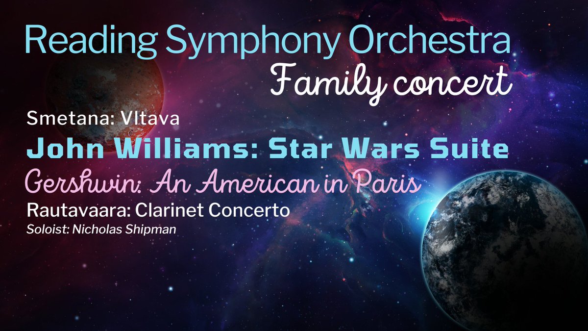 Next concert: April 1st 4 p.m. Concert for all the family (5+ years) at #readingtownhall. Tickets on sale now from @RDGWhatsOn #inrdg #rdguk #StarWars