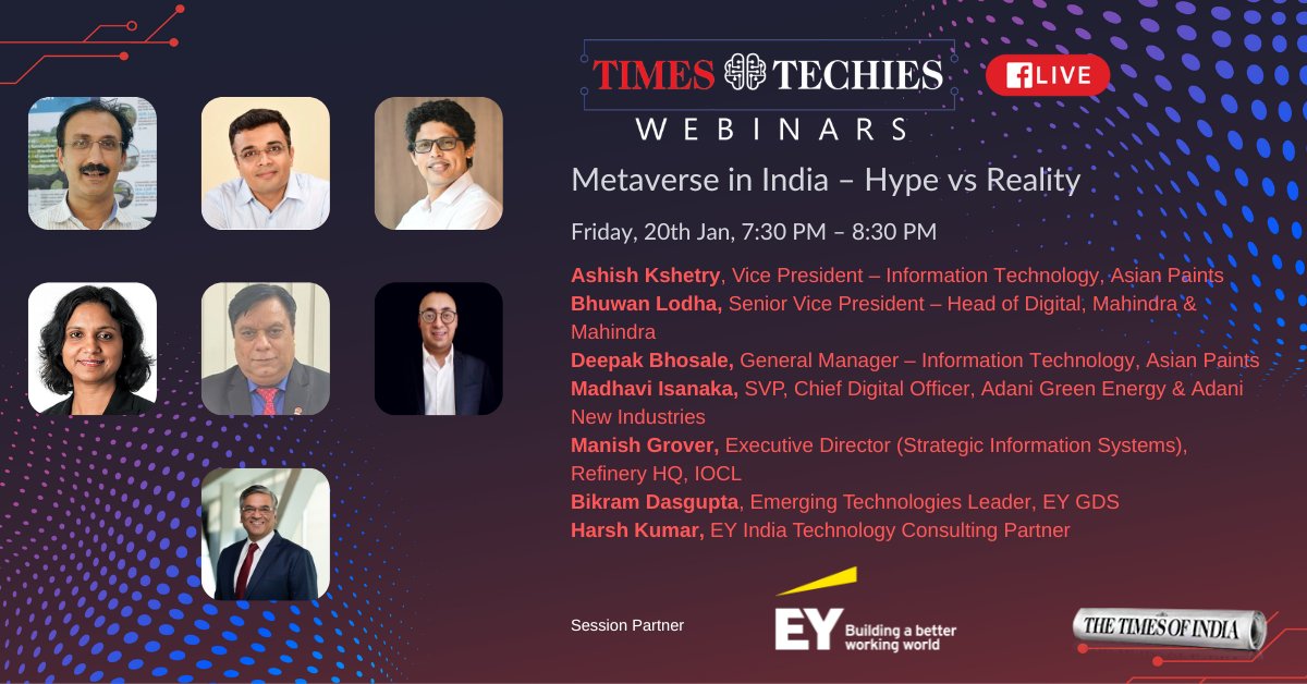 timestechies's tweet photo. In this week's #TimesTechiesWebinars: #Metaverse in India - Hype vs Reality.

Panel:
@KshetryAashish, @asianpaints
@db1904, @asianpaints
@bhuwan, @MahindraRise
Madhavi, @AdaniOnline
@manishgrover48, @IndianOilcl
@BikramDasGupta, @EY_GDSCareers
@harshkumar73, @EY_India https://t.co/XpHo3y4rsP