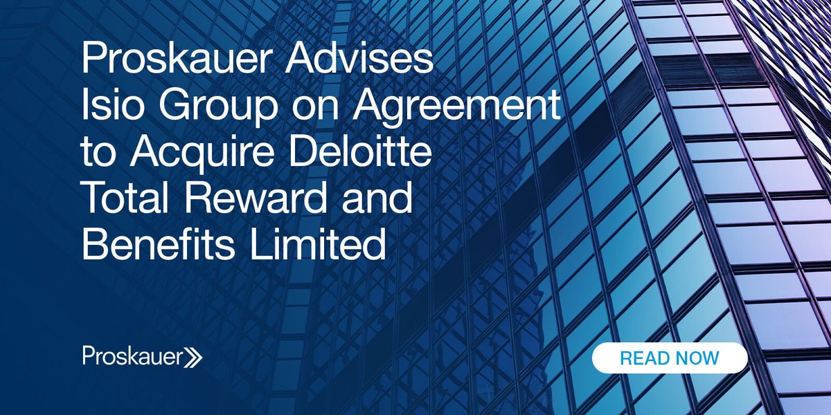 proskauer's tweet photo. #Proskauer recently advised the Isio group on its agreement to acquire Deloitte Total Reward and Benefits Limited. Congratulations to Isio as this acquisition will create one of the largest pensions advisory businesses in the UK. https://t.co/6g1JTPbWGK #privateequity #carveout https://t.co/QSAbZ49K6n