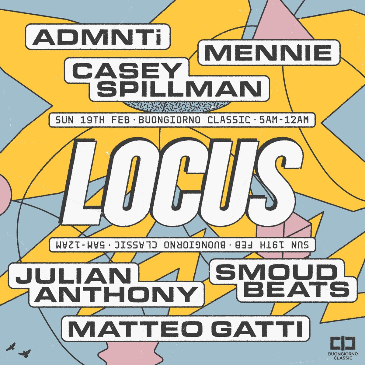 🇮🇹 LOCUS x BUONGIORNO CLASSIC 🇮🇹

Sunday 19th February, we land at the iconic Buongiorno Classic for our first international rave! ✈

We can't wait for this special afterhours party in the beautiful city of Rimini. 🙏