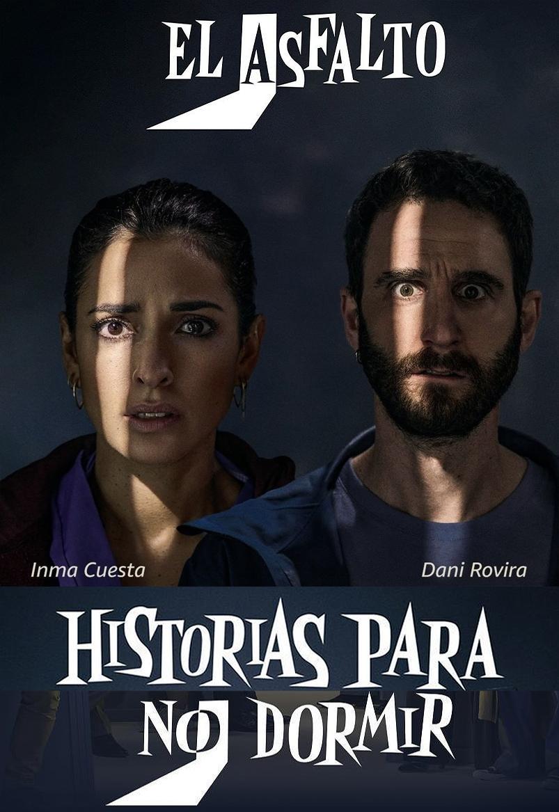 tjstrangerking's tweet photo. "El asfalto" es el tercer capítulo de la primera temporada de la nueva tanda de "Historias para no dormir". Más que correctos Inma Cuesta y Dani Rovira en un relato surrealista y que reparte crítica social a destajo, sobre todo en lo referente a los medios de comunicación. https://t.co/GVyzdmYS4M