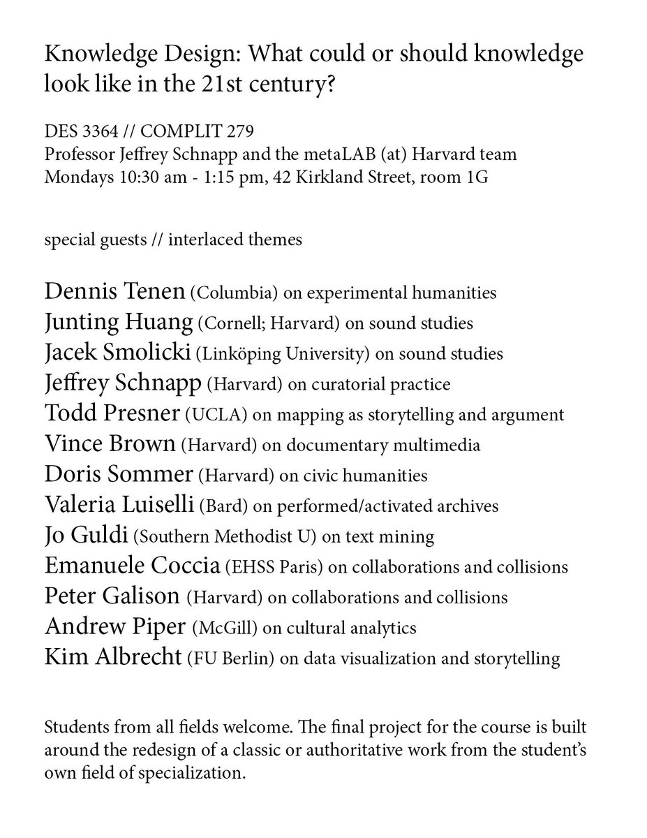 metalabharvard's tweet image. This semester @Harvard,@jaytiesse/metaLAB will be teaching a course on #knowledgedesign. Each wk will be devoted to a separate domain of experimental practice w/ distinguished guests from both inside and outside of Harvard. Students from all fields welcome buff.ly/3XJbKbB