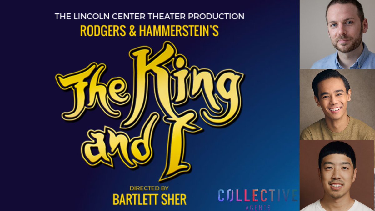 CollectiveAgts's tweet photo. 🚨🚨 The King and I cast includes our very own PHIL BARTLETT (@phil_bartlett) as Resident Director, KITT PAKAPOM (@KittPakapom) as Ensemble/Cover Chulalongkorn/2nd cover Simon &amp; JEFFREY CHEKAI (@jeffreychekai) as Ensemble/1st cover Lun Tha.🚨🚨 
.
.
.
#UKTour https://t.co/69mtW2V5zS
