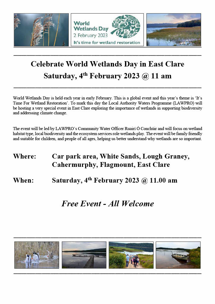 Come join us to Celebrate World Wetlands Day in East Clare on Sat. 4 Feb @ 11 am. 

Meeting car park, White Sands, Lough Graney, Cahermurphy, East Clare. 

All Welcome. 

Please R/T.

#Restore #Wetlands 
<a href="/GreenerClare/">Greener Clare</a> <a href="/RamsarConv/">Convention on Wetlands</a> <a href="/EPACatchments/">EPA Catchments</a> <a href="/WatersProgramme/">Local Authority Waters Programme</a> <a href="/forum_wetlands/">Community Wetlands Forum</a>