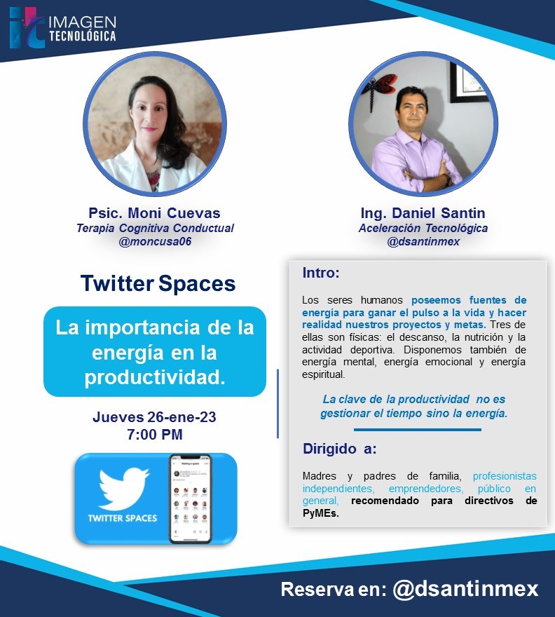 Buenos días. Cordialmente invitados al próximo espacio en #Twitter con la Psic. Móni Cuevas

📝 La importancia de la energía en la productividad.
📅 Jueves 26-ene-23 | 7:00 PM
💲 Gratuito

twitter.com/i/spaces/1lDxL…

#TwitterSpaces #Spaces @SpacesRadarESP #TwitterSpacesESP