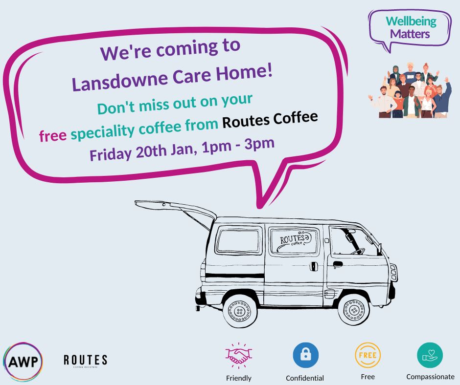 Calling all staff at Lansdowne Care Home! 
On Friday 10am - 12pm grab yourself a free coffee from @RoutesCoffee and have a chat with the BSW Wellbeing Matters team. bit.ly/3CtyaoX