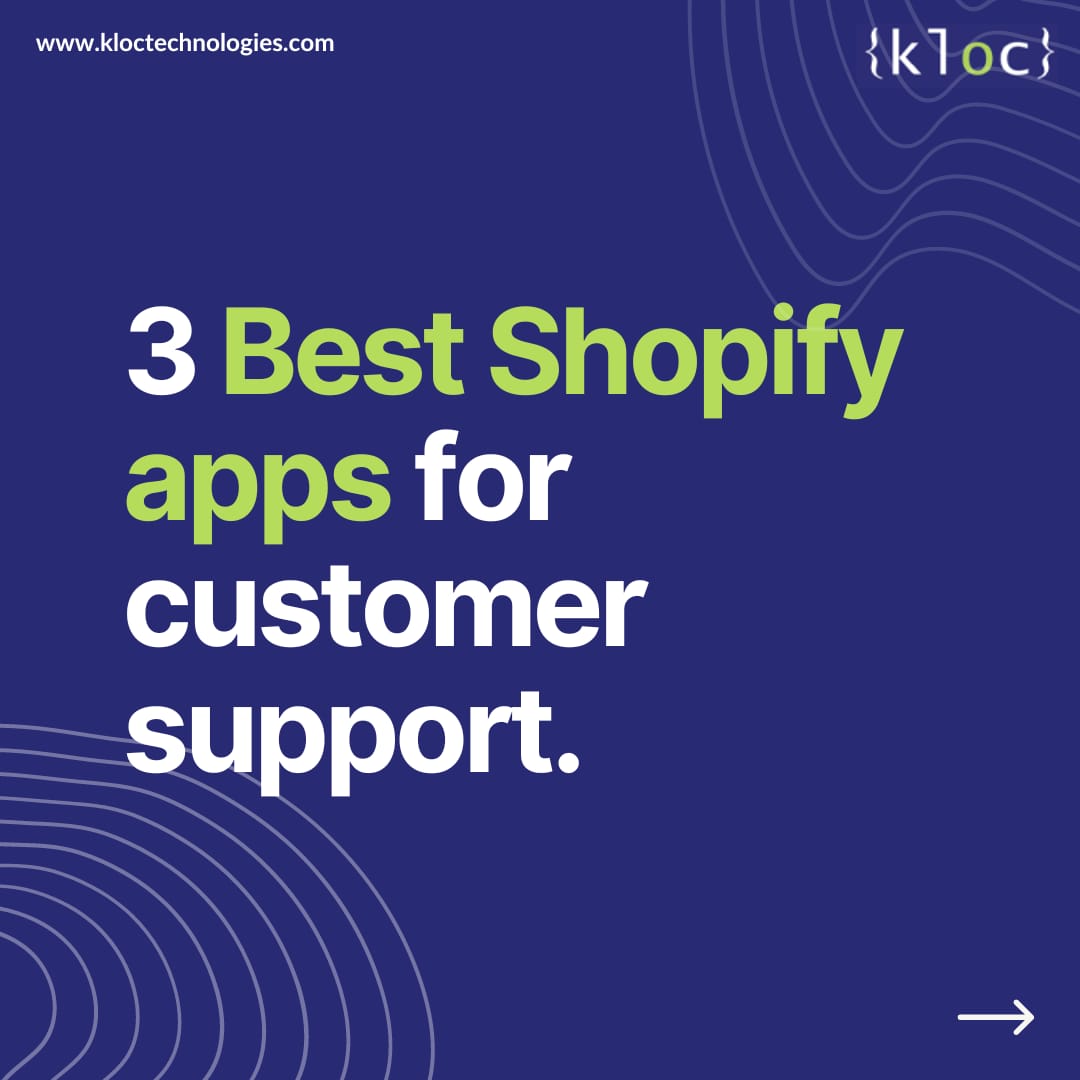 klocsutra's tweet photo. Businesses constantly aim to offer the finest customer service possible.
Stay ahead of the game with customer service apps such as Zendesk, Tidio etc
#KLoc #KLocTechnologies #shopify #ecommerce #shopifystore #ecommercebusiness #shopifyseller #shopifyexperts https://t.co/hlbsd1kmLD