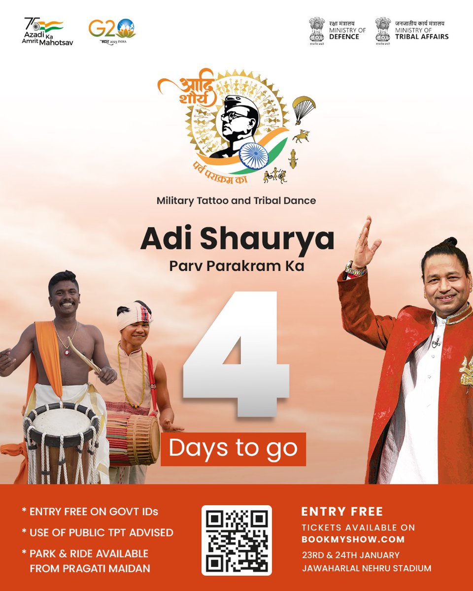 #4DaysToGo
#AdiShaurya Parv Parakram Ka- Military Tattoo & Tribal Dance Festival is going to be held by the @DefenceMinIndia & @TribalAffairsIn on 23-24 Jan 2023 at JLN Stadium in New Delhi.
Book your free seats: BookMyShow.com
#EmpoweringTribalsTransformingIndia