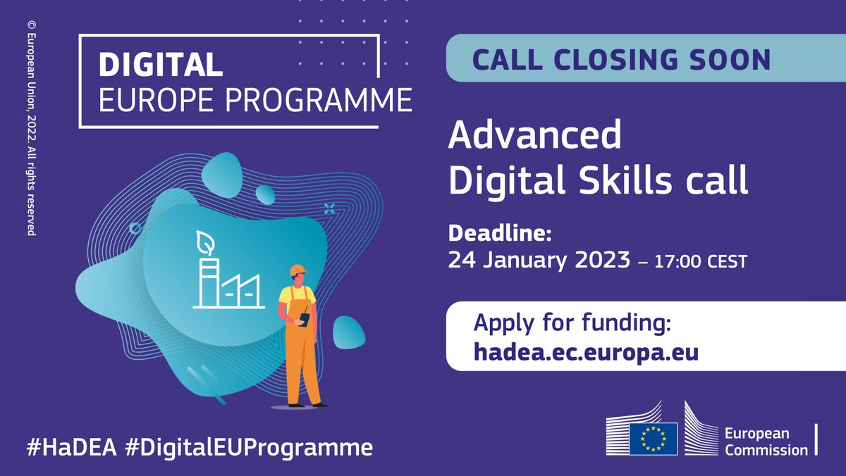 ⌛️ Last few days to apply to the #DigitalEUProgramme call on Advanced Digital Skills!

The call will fund education programmes in #digitaltech, jointly designed by universities, research centres & businesses.
💶 €56m
⌛️ Deadline: 24 January 

Apply 👉 hadea.ec.europa.eu/calls-proposal…
