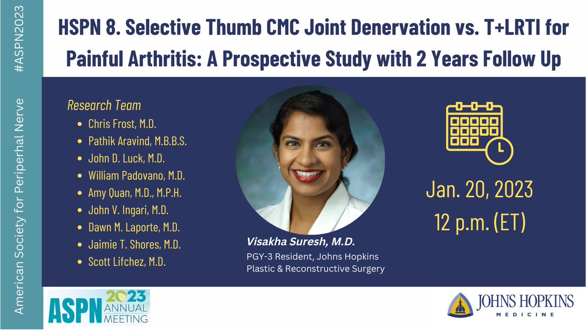 Today at noon, PGY-3 resident, Dr. Visakha Suresh, presents data from a 2-year prospective study comparing the functional outcomes and pain scores after selective thumb CMC joint denervation vs trapeziectomy and LRTI for thumb CMC arthritis #ASPN2023 <a href="/HopkinsNerve/">Johns Hopkins Peripheral Nerve Surgery</a>