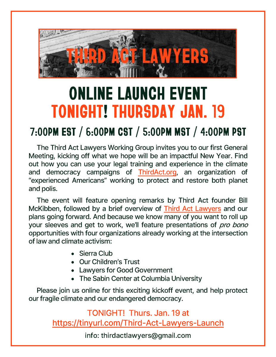 Lawyers 60+ (active or retired), come help us build the Lawyers Working Group of 
@ThirdActOrg, 'experienced Americans' protecting planet and polis. Join us TONIGHT on Zoom for our kickoff event! @billmckibben @SierraClub @lawyers4goodgov @youthvgov @SabinCenter
