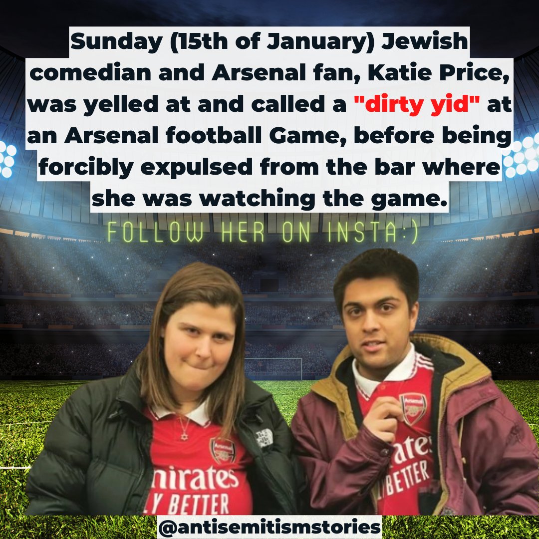 JewishOnCampus's tweet photo. On Sunday (01/15/2023) in London a young Jewish woman was yelled at with antisemitic slurs and expelled from the bar she was in while watching a football game with fellow supporters.
@_katiepricecomedy

#arsenal
#league
#football
#jewish
#antisemitismstories
#antisemitism
#london https://t.co/LKOKQeNIaO