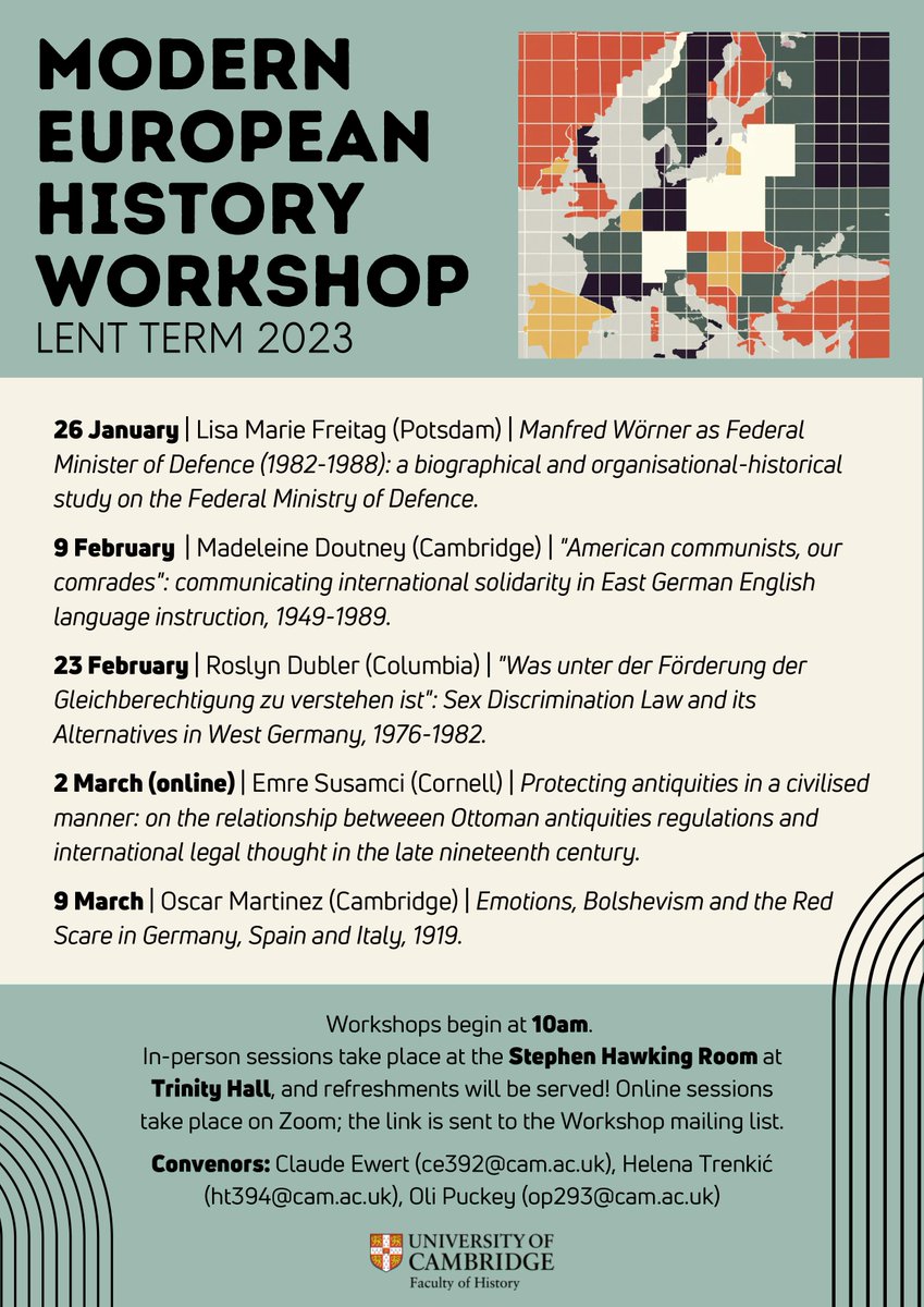 🗣️Announcing the Cambridge Modern European History Workshop termcard! 

This workshop is a friendly space for postgraduate students to present their work and field questions from peers.

See you next Thursday at 10am for the first session!
