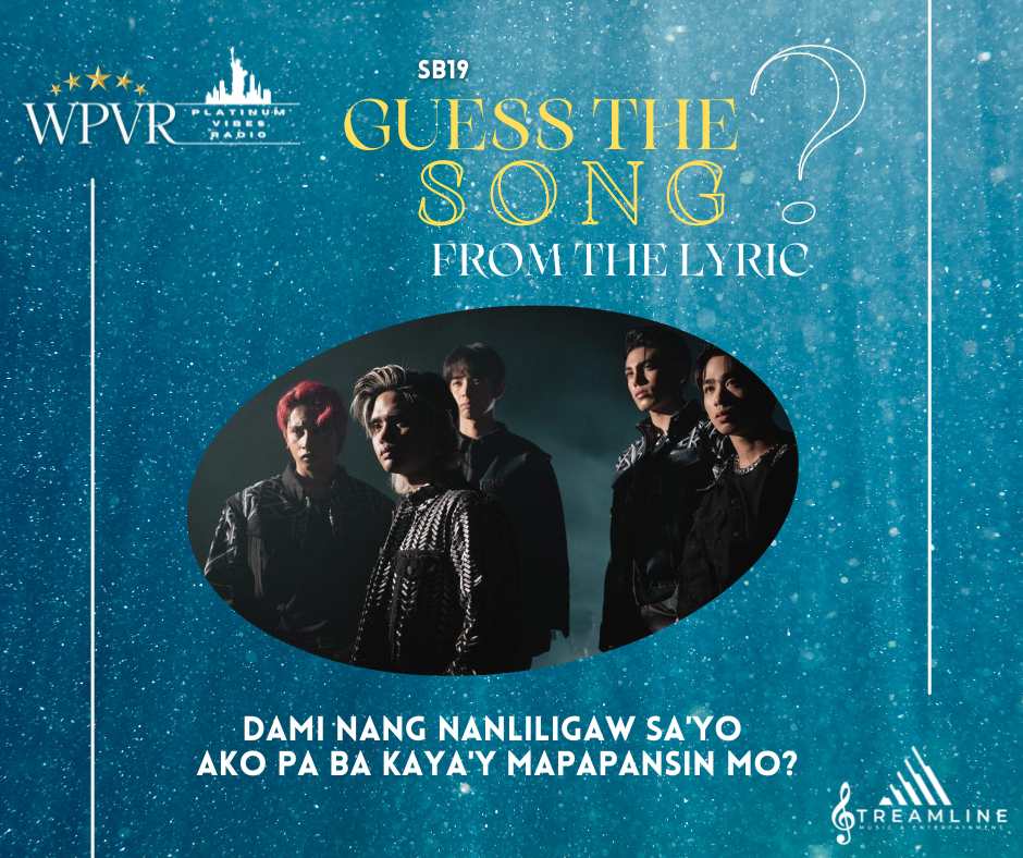 🎼🤔 SB19 - GUESS THE SONG? from the LYRIC :

Dami nang nanliligaw sa'yo 
Ako pa ba kaya'y mapapansin mo?

@SB19Official @SB19_ATINph @US_ATIN #SB19 #SB19_ATINPH #wpvr @stlmusicblog #musicquiz #streamline #trivia #ppop #lyrics