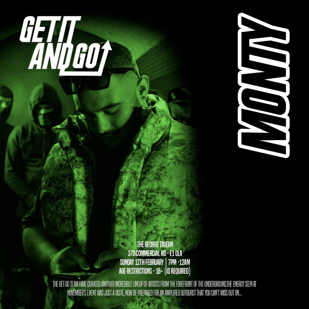 TheGetGoHQ's tweet photo. #LineupAddition
Pleased to say that Monty has been added to the lineup for the #GETITANDGO show on the 12th February at The George Tavern🔥
Bringing a multifaceted, unique sound, you definitely don’t want to miss this💥
🎟TICKET LINK: https://t.co/87drE2IZXj https://t.co/6NoeTU2TwB