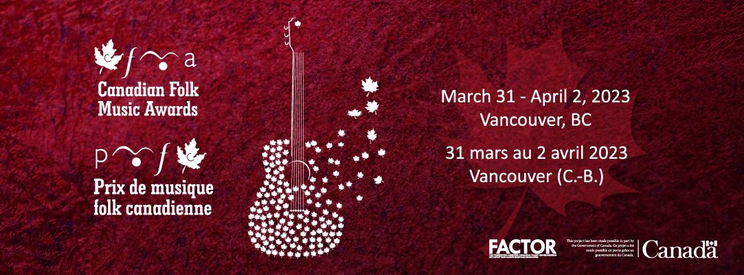 folkawards's tweet photo. Canadian Folk Music Awards celebrate the breadth and depth of folk music in Canada.

The 18th edition will take place in Vancouver, B.C, March 31 - Apr 2, 2023.

Stay tuned for more details! https://t.co/K7m11e5vHv