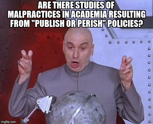 stackamemia's tweet photo. Are there studies of malpractices in Academia resulting from "publish or perish" policies? https://t.co/AvHyzm8iUG #referencerequest #academichistory https://t.co/InYW3nETDP