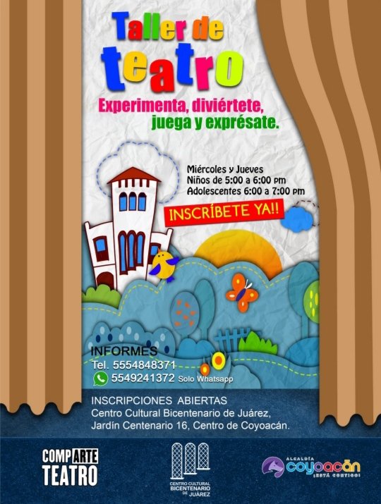 Are_MiS's tweet photo. Inscripciones abiertas taller de teatro para niños niñas y adolescentes en Coyoacán #tallerdeteatro #cursoteatro #Coyoacán #AlcaldiaCoyoacan https://t.co/c399Fxb7qR