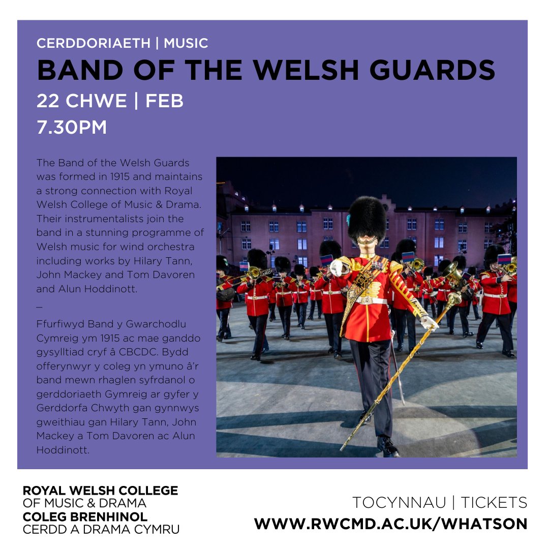 🏴󠁧󠁢󠁷󠁬󠁳󠁿 Coming to Cardiff 🏴󠁧󠁢󠁷󠁬󠁳󠁿

Not long now until the Band of the Welsh Guards perform live in concert at the <a href="/RWCMD/">Royal Welsh College of Music & Drama</a>

More information below.👇

[rwcmd.ac.uk/events/2023-02…](rwcmd.ac.uk/events/2023-02…"smartCard-inline")

#BritishArmyMusic