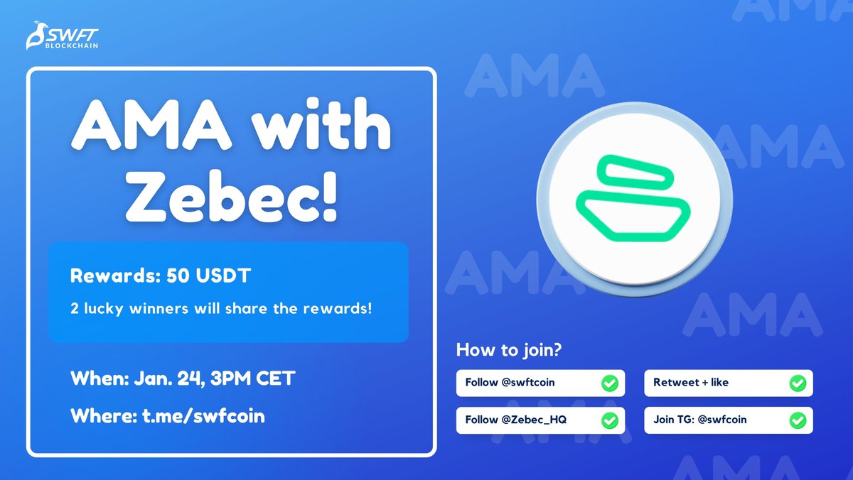 SWFT Blockchain (@swftcoin) on Twitter photo We are celebrating our newest partnership with <a href="/Zebec_HQ/">Zebec Network</a>! 🤩
Join us this Jan. 24 at 3PM CET for an #AMA session and lets learn together about #ZEBEC!
Rules:
✅Follow <a href="/Zebec_HQ/">Zebec Network</a> & <a href="/SwftCoin/">SWFT Blockchain</a>
✅Join t.me/swfcoin
✅RT, Like, and Tag 3 friends
#web3 #AMA #giveaway We are celebrating our newest partnership with <a href="/Zebec_HQ/">Zebec Network</a>! 🤩
Join us this Jan. 24 at 3PM CET for an #AMA session and lets learn together about #ZEBEC!
Rules:
✅Follow <a href="/Zebec_HQ/">Zebec Network</a> & <a href="/SwftCoin/">SWFT Blockchain</a>
✅Join t.me/swfcoin
✅RT, Like, and Tag 3 friends
#web3 #AMA #giveaway