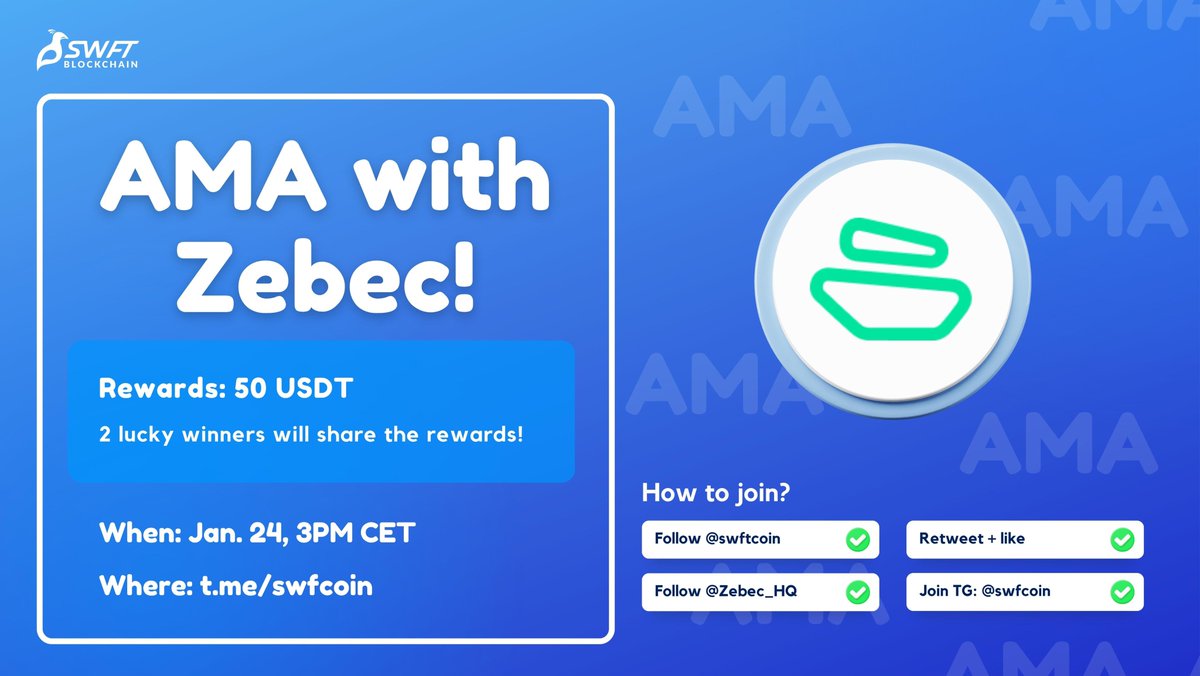 We are celebrating our newest partnership with @Zebec_HQ! 🤩 Join us this Jan. 24 at 3PM CET for an #AMA session and lets learn together about #ZEBEC! Rules: ✅Follow @Zebec_HQ & @SwftCoin ✅Join t.me/swfcoin ✅RT, Like, and Tag 3 friends #web3 #AMA #giveaway