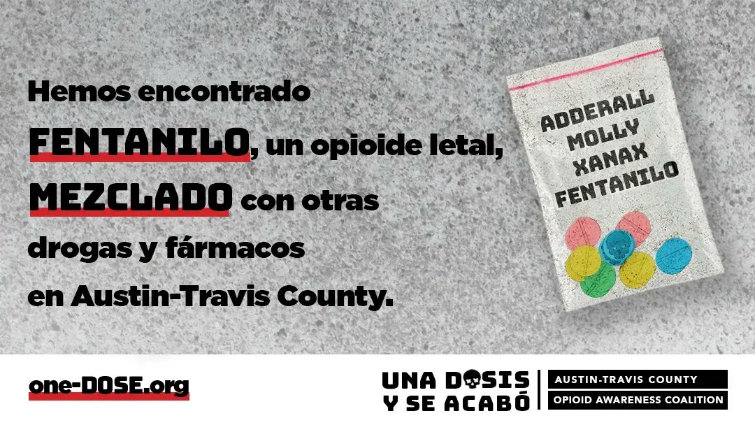 IntegralCareATX's tweet image. En #AustinTravisCounty, hemos encontrado fármacos como Adderall y Xanax—y hasta drogas recreativas como Molly—mezclados con fentanilo, un opioide letal. Aprenda más y encuentre recursos en one-dose.org/es.