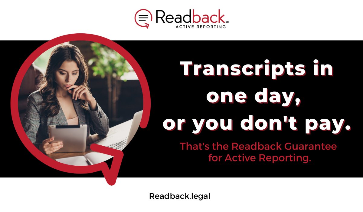 readbacklegal's tweet photo. Transcripts in one day, or you don't pay. That's the Readback guarantee for our Active Reporting service. Schedule today at https://t.co/PZMmrHfnen. 

#readback #lawtwitter #legaltech #activereporting https://t.co/8Fa0QGcY9a