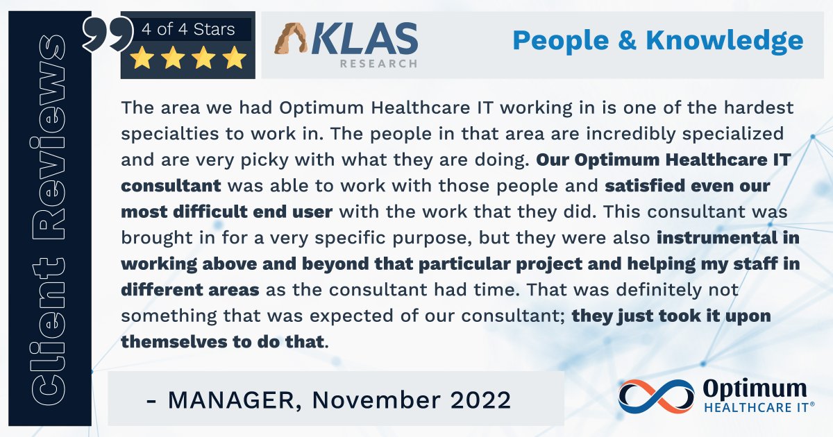 OptimumHIT's tweet photo. #healthcareIT consulting is about people and the knowledge they bring to clients and their projects. Check out what this client told @KLASresearch about our team members going above and beyond!
#testimonial #ThisisOptimum #ITworksforYou https://t.co/C5XfEzc2pB