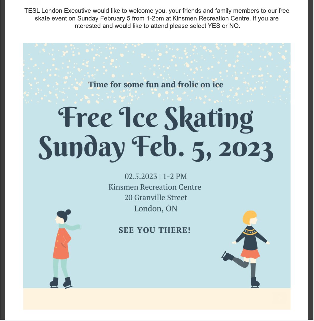 TESL London is having a SKATING event coming up!  @TESLOntario Please come out and meet with your colleagues, and have a skate!  I will see you there... though I may be a bit rusty...