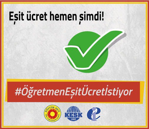 Eşit işe eşit ücret #ÖğretmenEşitÜcretİstiyor