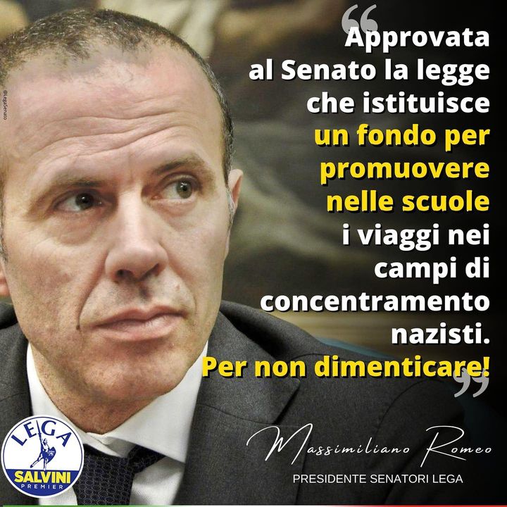 Noiconsalvini's tweet photo. “Approvata al Senato la legge che istituisce un fondo per promuovere nelle scuole i viaggi nei campi di concentramento nazisti. Per non dimenticare!”.
Massimiliano Romeo, presidente senatori Lega
#viagginellamemoria #LegaSenato https://t.co/6dlmrd2v3Q