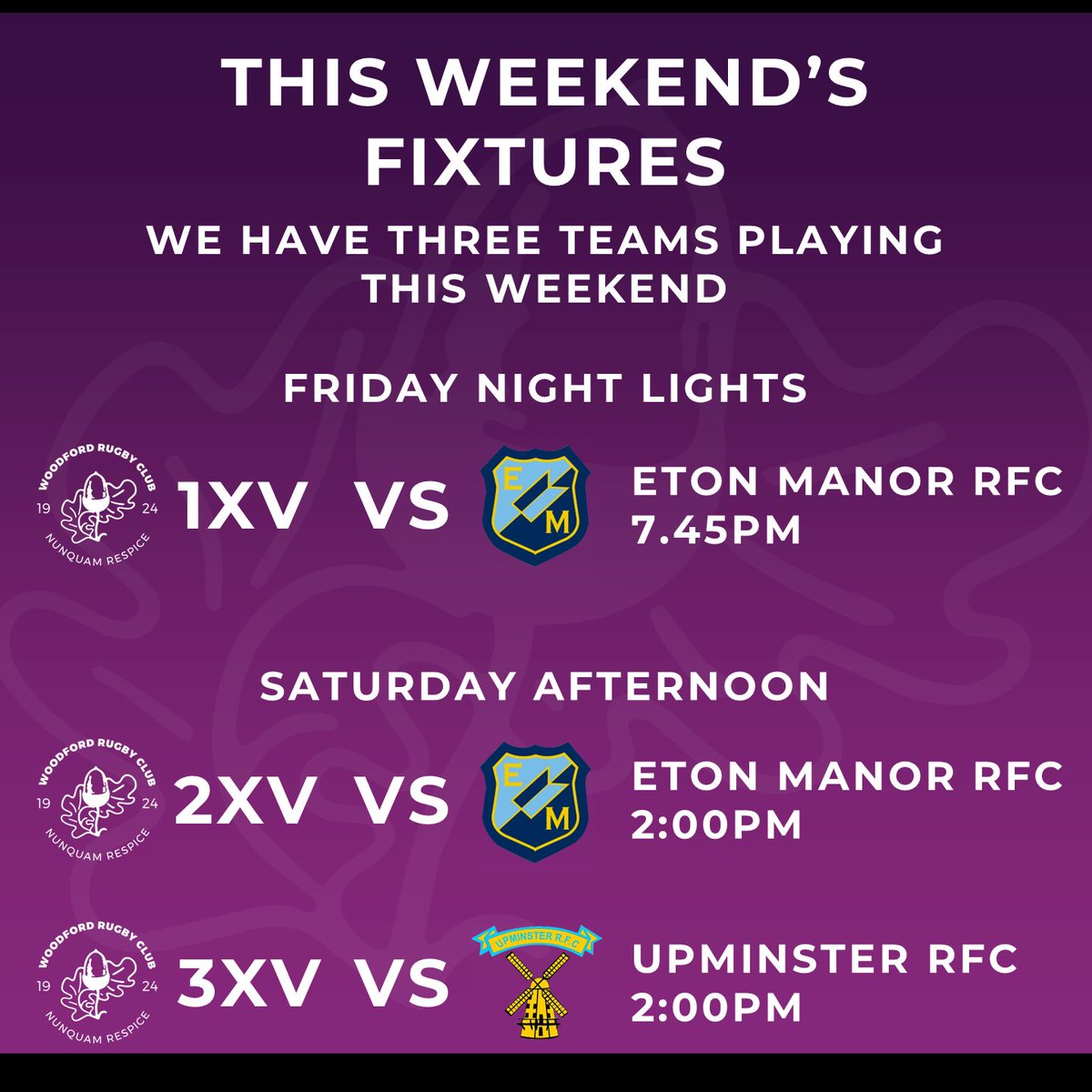 This weekend's fixtures! Our 1XV and 2XV take on local rivals Eton Manor, and we are really pleased to have a 3XV team out away at Upminster.

#localrival #woodfordfamily #rugby #instarugby #woodfordrugbyclub #woodfordrfc #woodfordfamily  #londonrugby #essexrugby #localderby