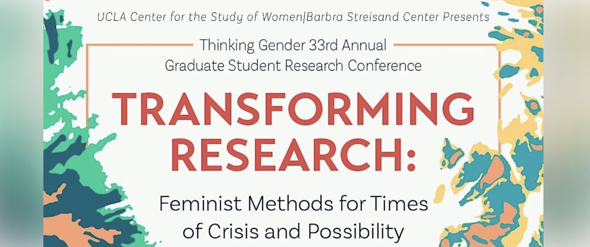 UCLACSW's tweet photo. Please share! CSW is excited to host its 33rd #ThinkingGender Student Research Conference on Feb 24. "Transforming Research: Feminist Methods for Times of Crisis and Possibility" feat speakers @AgingSuperModel @raultishness @CelineShimizu 
 
RSVP: https://t.co/eHaj1sviYk https://t.co/4Ds0FnavtT