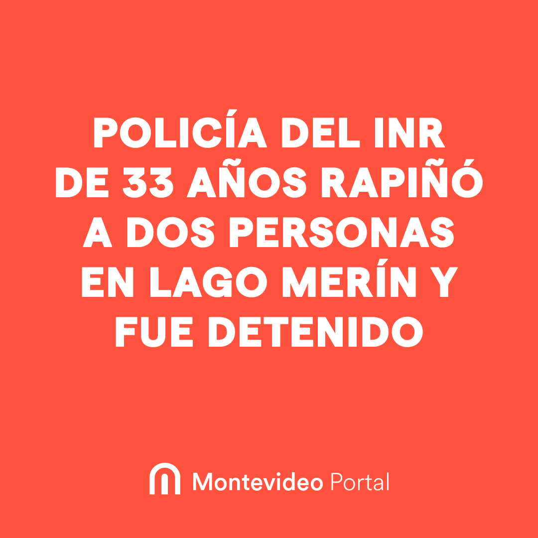 portalmvd's tweet photo. POLICÍA DEL INR DE 33 AÑOS RAPIÑÓ A DOS PERSONAS EN LAGO MERÍN Y FUE DETENIDO

El efectivo se encuentra con certificación médica. Las víctimas eran turistas uruguayos que habían alquilado una casa en el balneario. https://t.co/329ENVuodl