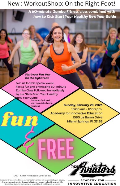 AIE Charter (@aie_charter) on Twitter photo FREE ZUMBA CLASS! JAN. 29, 2023 - For parents and students.
10:00AM-12:00
Please RSVP to rudymora@dadeschools.net edne.tw/n829860 FREE ZUMBA CLASS! JAN. 29, 2023 - For parents and students.
10:00AM-12:00
Please RSVP to rudymora@dadeschools.net edne.tw/n829860