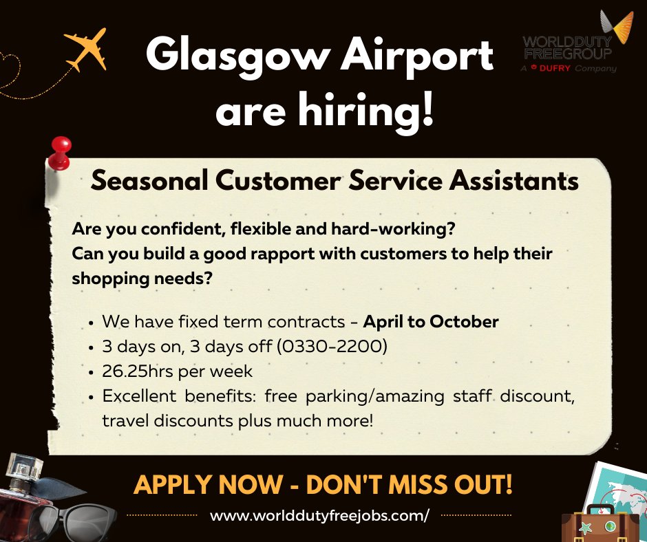 WDFJobs's tweet photo. World Duty Free Glasgow are hiring! Seasonal positions available ready for the upcoming busy summer months. Apply now on our careers site! ☀ #worlddutyfree #airportjobs #glasgowairport #glasgowjobs https://t.co/Basdbp2jA7
