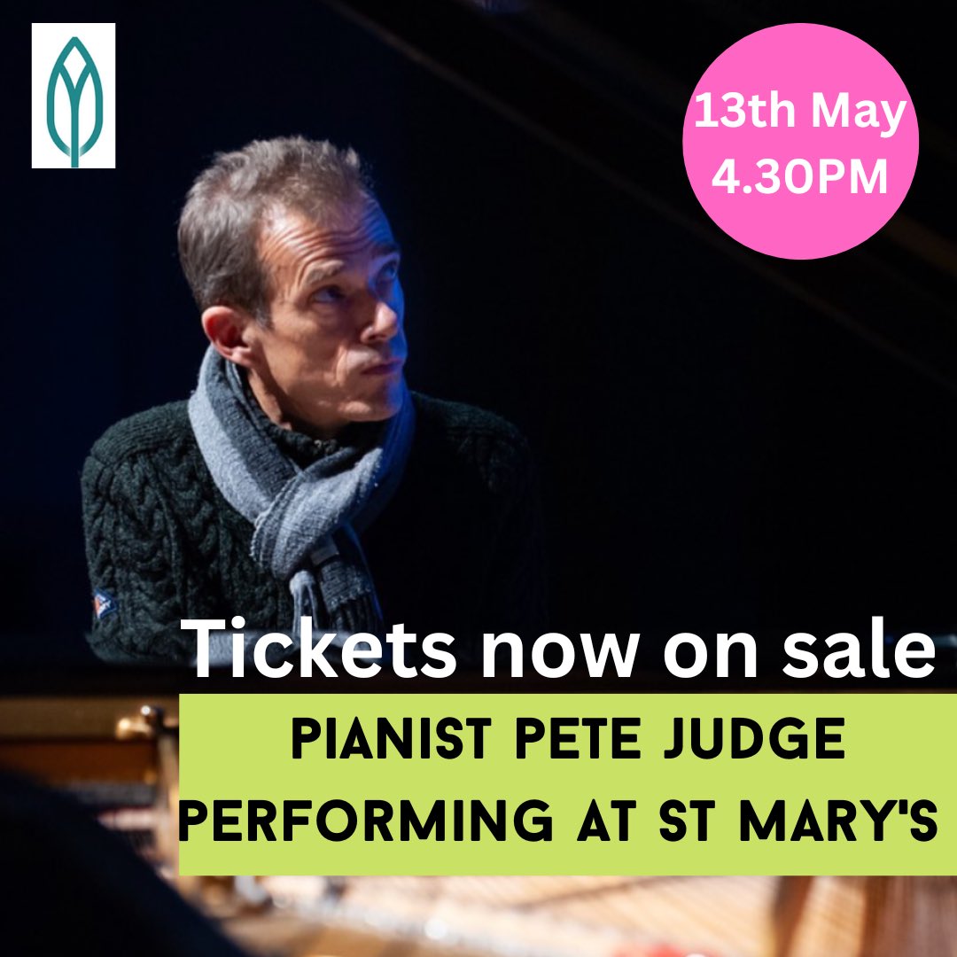 TICKETS NOW ON SALE
Solo Pianist Pete Judge will perform at St Mary's on the 13th of May at 4.30PM. Tickets are £6, with proceeds from the sales going towards the Save St Mary's Project.
We hope to see you there. 
Tickets bit.ly/3HehW5M