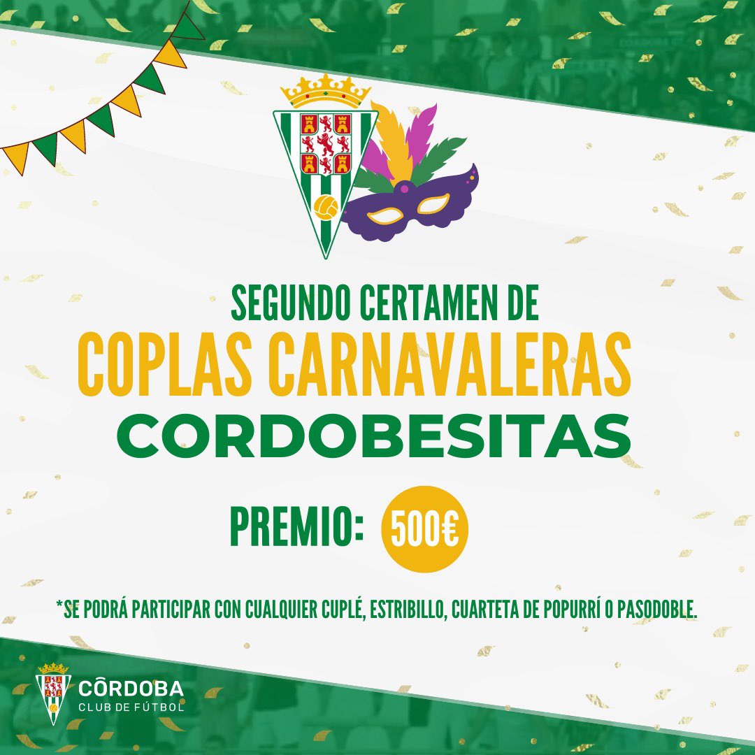 CordobaCF_ofi's tweet photo. 👉🏻 II Certamen de Coplas Cordobesistas para el Carnaval de Córdoba 🎭@CarnaAsoc ⚽️
🔎Buscamos letras inspiradas en el sentimiento blanquiverde 💚 
ℹ️ https://t.co/BccP230xvL 
#️⃣ #CarnavalCCF https://t.co/gcnkaPiga1