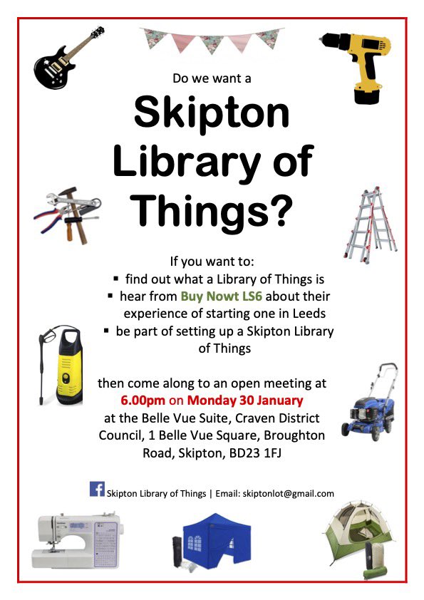 Spread the word! #BorrowDontBuy #LibraryOfThings #Skipton