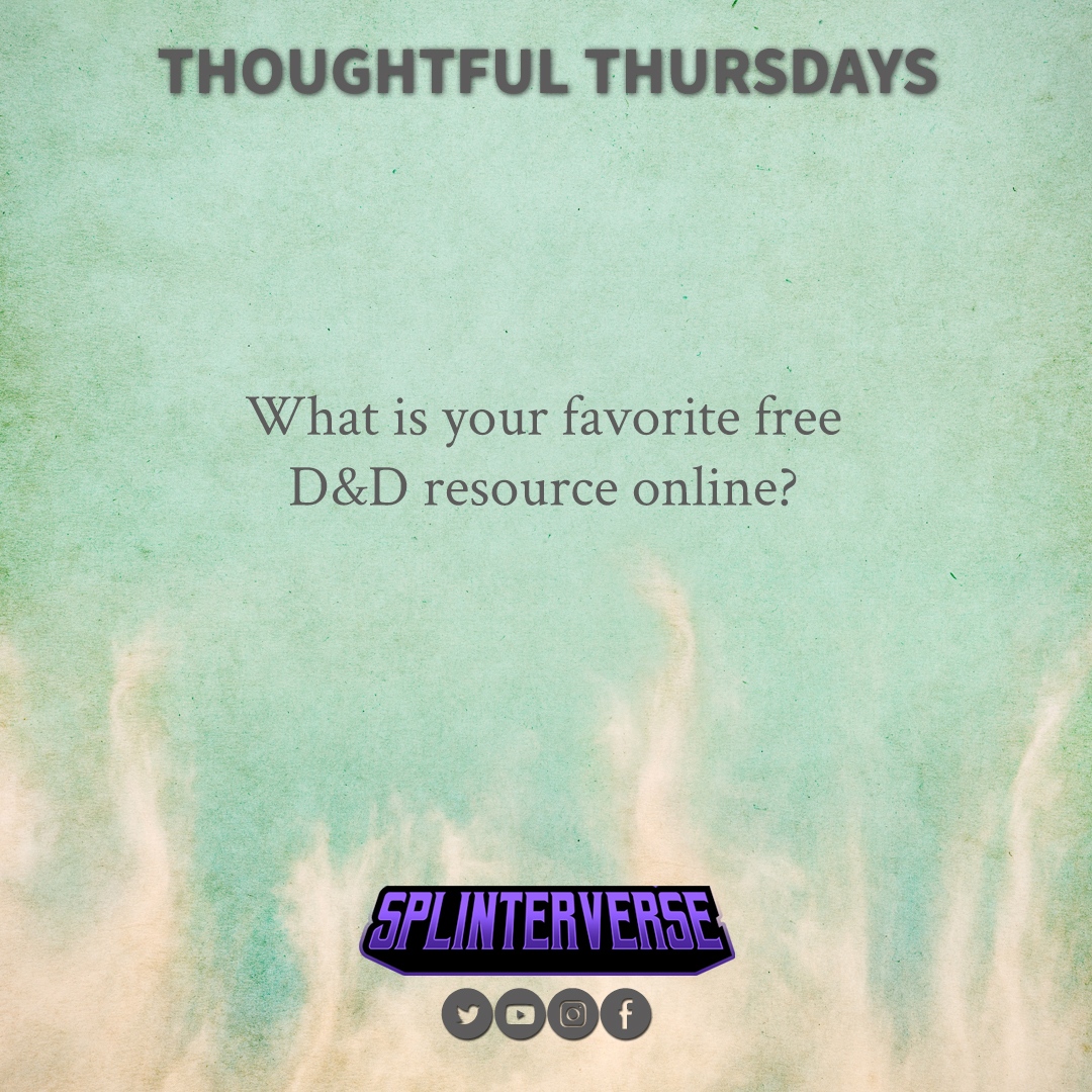 splinterverse's tweet photo. THOUGHTFUL THURSDAYS. What is your favorite free (and legal) D&amp;D resource online?

Follow us for free D&amp;D content each week! #dndpoll #dnd #dnd5E #ttrpg #ttrpgfamily #rpg https://t.co/O7DJXjtMWB