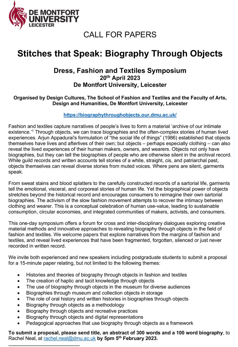 Just a couple more weeks to tell us about your research in dress history, fashion and textiles for our symposium 'Stitches that Speak' at DMU! Our fantastic keynote speakers are @LucieWhitmore and <a href="/bethanbide/">Bethan Bide</a>  
biographythroughobjects.our.dmu.ac.uk
 #dresshistory #fashionhistory #CFP