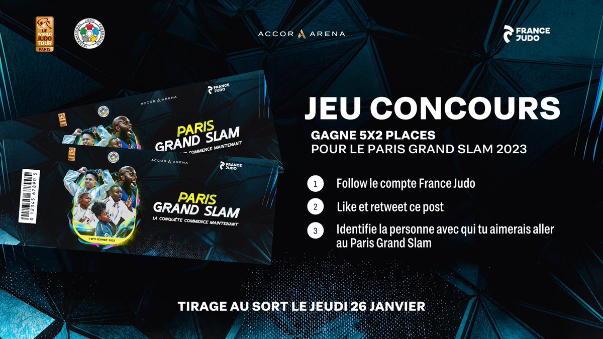 𝐆𝐚𝐠𝐧𝐞 𝐭𝐞𝐬 𝐩𝐥𝐚𝐜𝐞𝐬 pour le Paris Grand Slam 2023 ! 🎟️ 

À 1⃣5⃣ jours de l'évènement, France Judo vous propose de remporter 5x2 places pour assister à la plus grande compétition de judo au monde ! 🥋🎁 

Tirage au sort le 26/01 🍀 

#JudoParis #FierdEtreJudoka